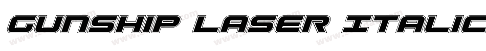 Gunship Laser Italic字体转换